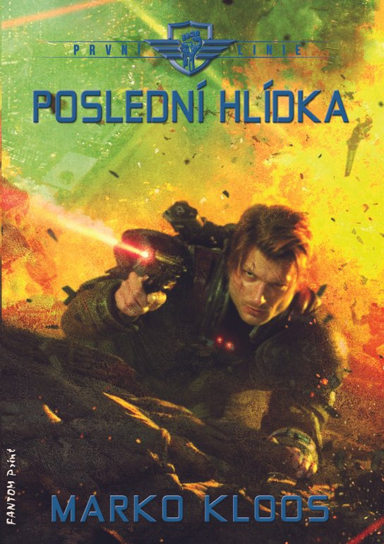 Poslední hlídka -  Marko Kloos