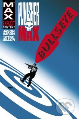 Punisher Max 2 - Bullseye
