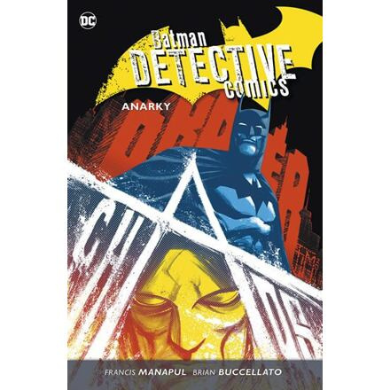 Batman Detective Comics 7 - Anarky