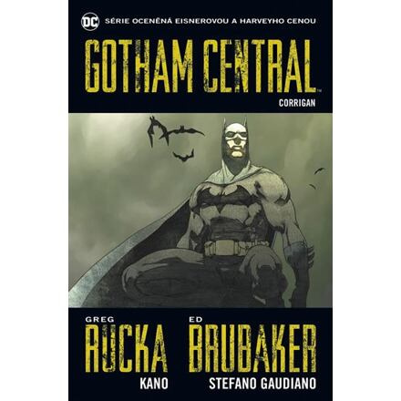 Gotham Central 4: Corrigan - Ed Brubaker, Greg Rucka