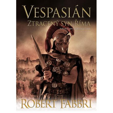 Vespasián 6 - Ztracený syn Říma