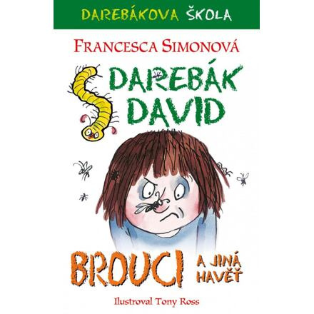 Darebák David a brouci a jiná havěť BB/art s.r.o.