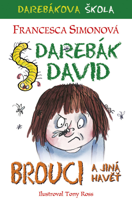 Darebák David a brouci a jiná havěť BB/art s.r.o.