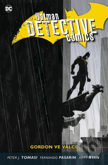 Batman Detective Comics 9 - Gordon ve válce