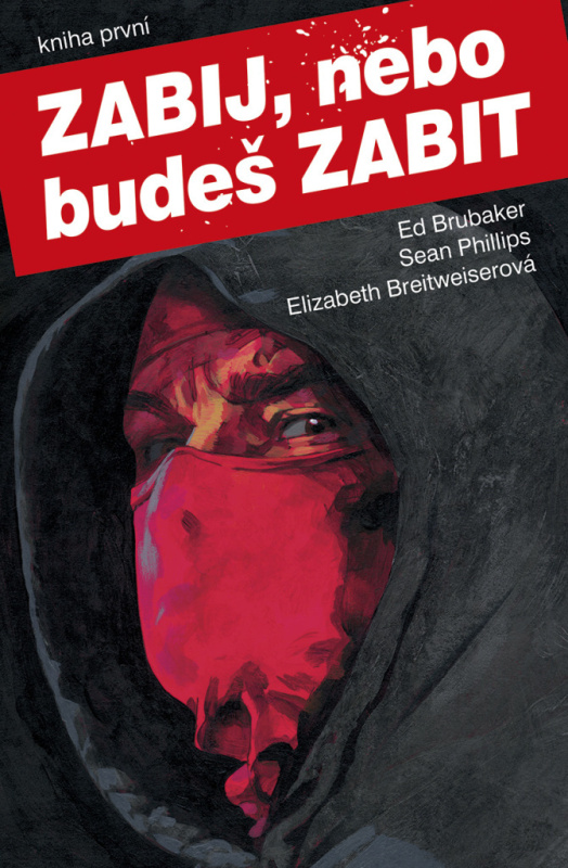 Zabij, nebo budeš zabit 1