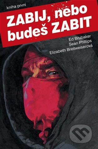 Zabij, nebo budeš zabit 1