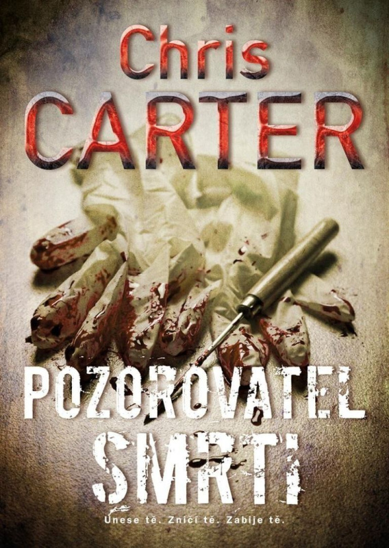 Pozorovatel smrti - Chris Carter - kniha z kategorie Detektivky, thrillery a horory