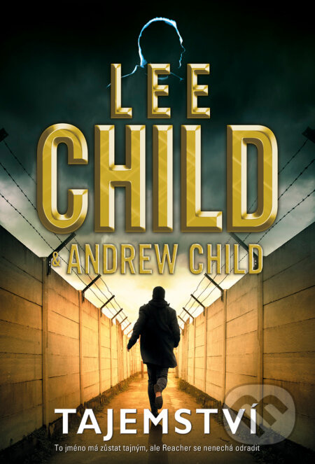 Tajemství - Lee Child, Andrew Child - kniha z kategorie Thrillery