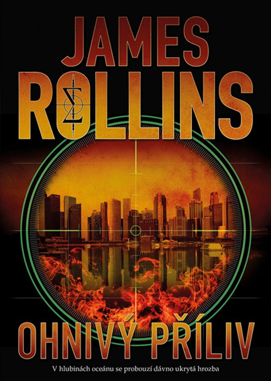 Ohnivý příliv -  James Rollins