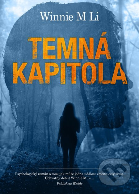 Temná kapitola - Winnie M Li - kniha z kategorie Společenská beletrie