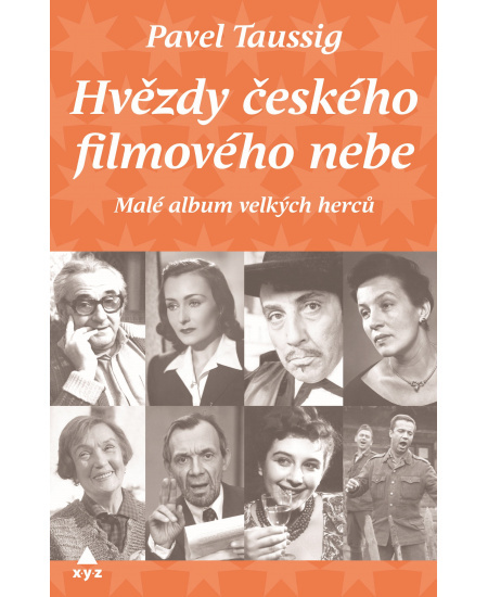 Hvězdy českého filmového nebe - Pavel Taussig