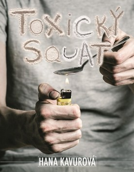 Toxický squat XYZ