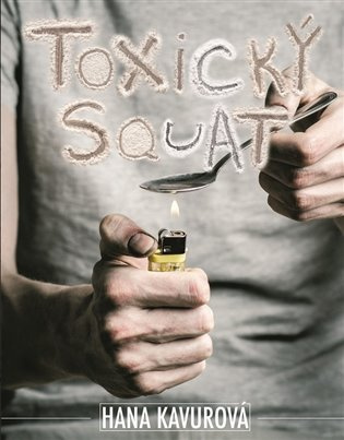 Toxický squat XYZ