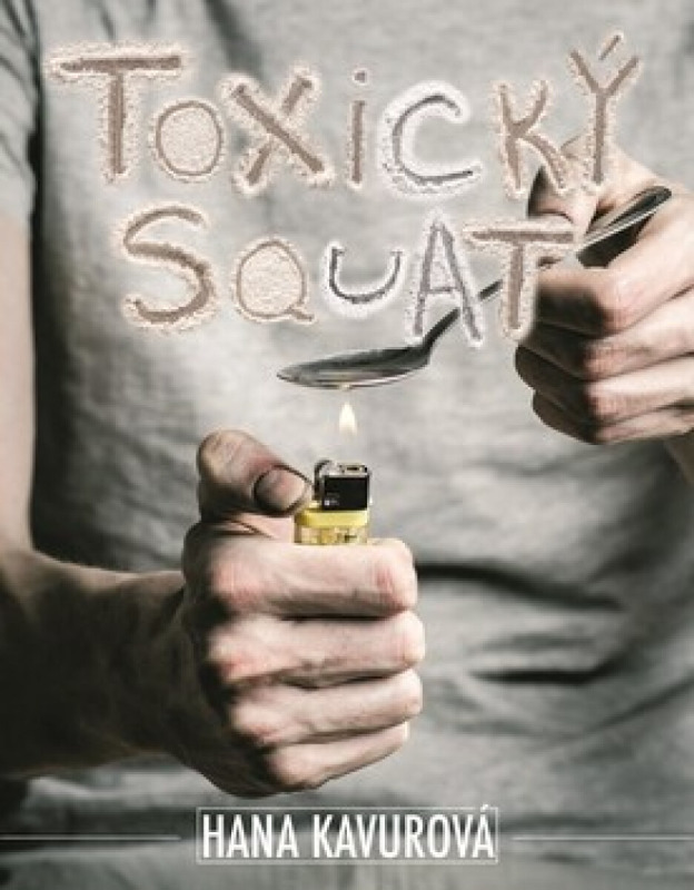 Toxický squat XYZ