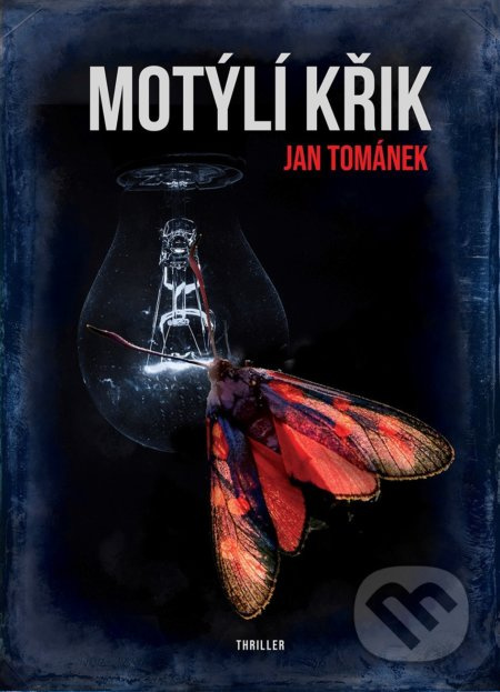 Motýlí křik - Jan Tománek