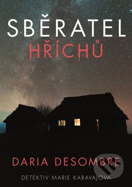 Sběratel hříchů - Daria Desombre - kniha z kategorie Společenská beletrie