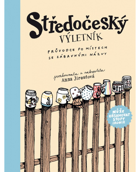 Středočeský výletník - Anna Jiroutová