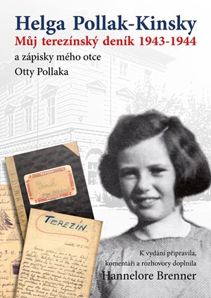 Můj Terezínský deník 1943-1944 (a zápisky mého otce Otty Pollaka) - kniha z kategorie 20. století