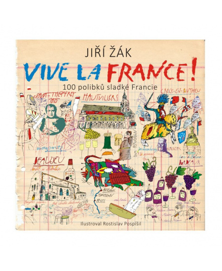 Vive la France! - Jiří Žák