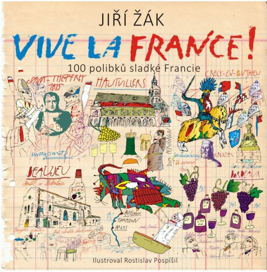 Vive la France! -  Jiří Žák