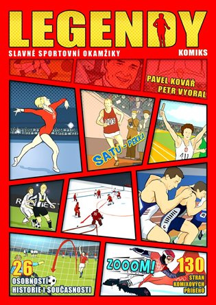 Legendy: slavné sportovní okamžiky XYZ