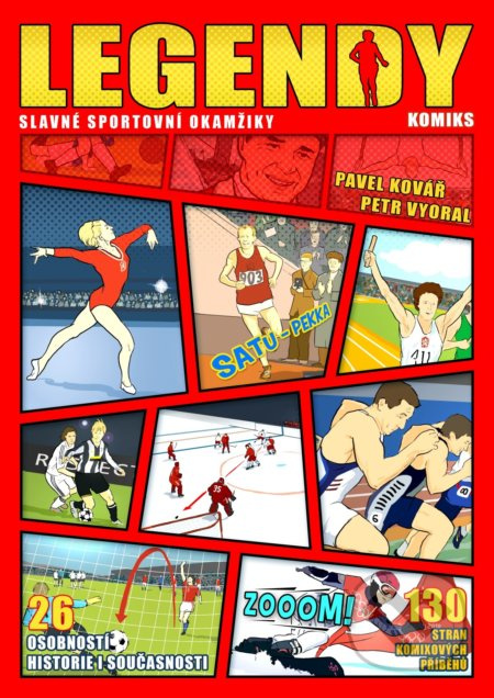 Legendy: slavné sportovní okamžiky XYZ