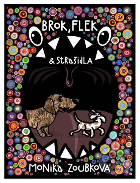 Brok, Flek a strašidla - Monika Zoubková