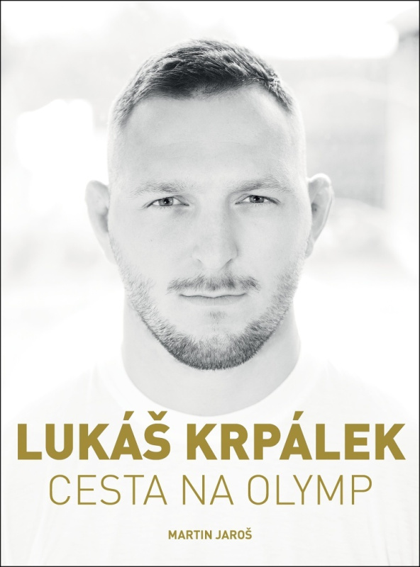 Lukáš Krpálek: Cesta na Olymp XYZ