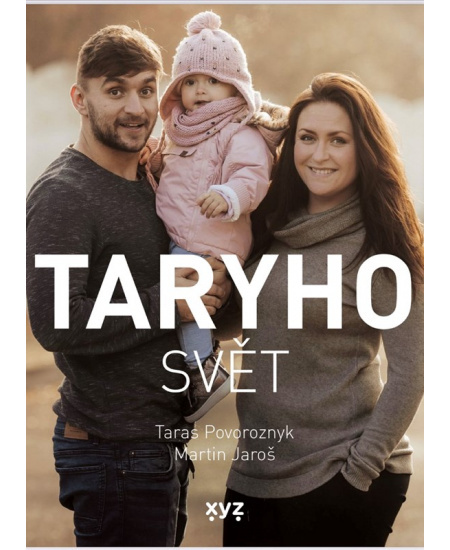 Taryho svět - Martin Jaroš, Taras Povoroznyk