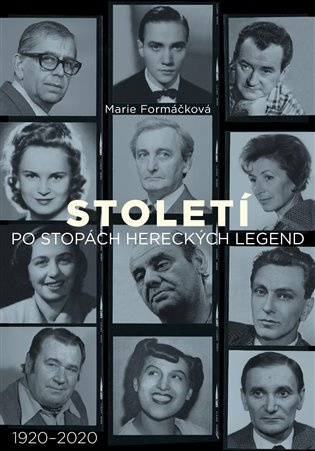 Století: po stopách hereckých legend XYZ