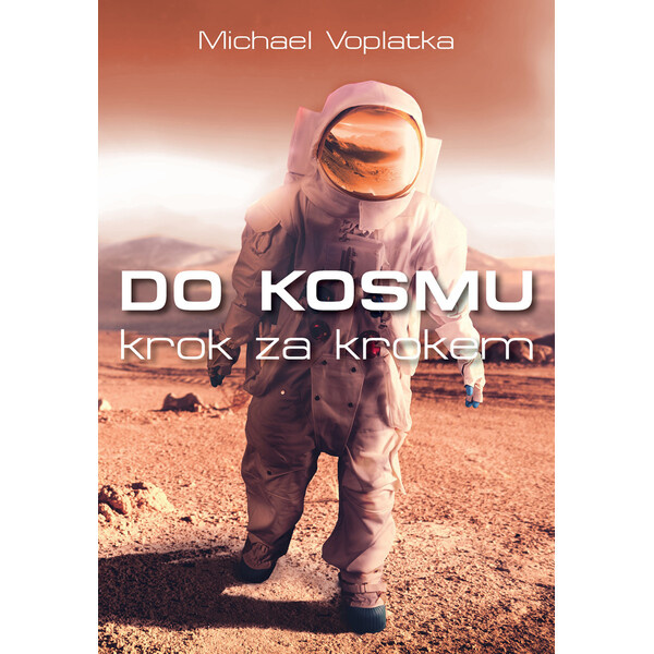 Do kosmu krok za krokem