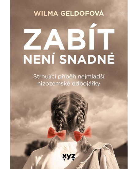 Zabít není snadné XYZ
