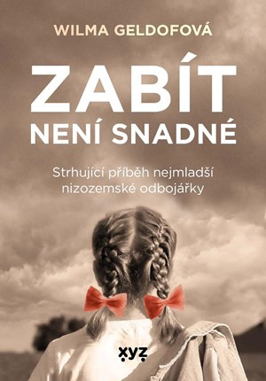 Zabít není snadné XYZ