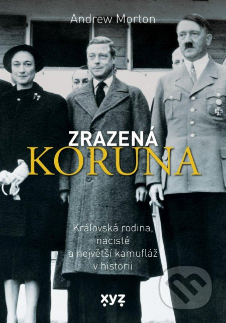 Zrazená koruna - Andrew Morton