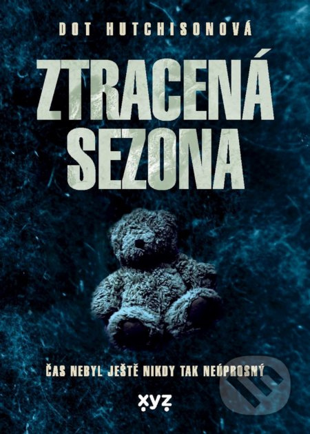 Ztracená sezóna - Dot Hutchison