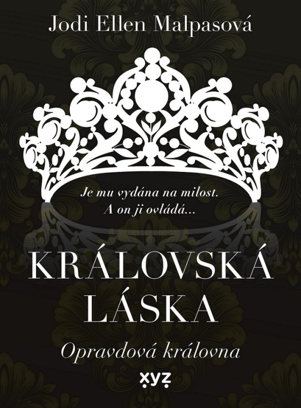 Královská láska: Opravdová královna - Jodi Ellen Malpasová