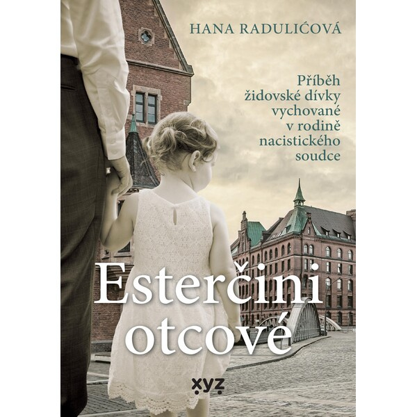 Esterčini otcové - Hana Radulićová