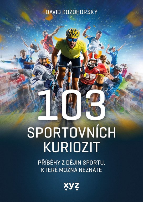 103 sportovních kuriozit -  David Kozohorský
