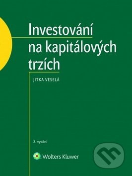Investování na kapitálových trzích - Jitka Veselá - kniha z kategorie Finance