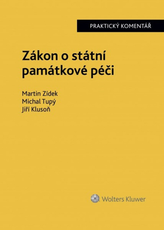 Zákon o státní památkové péči (Praktický komentář) - kniha z kategorie Právo