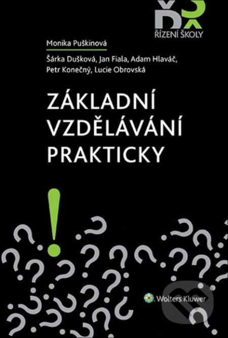 Základní vzdělávání prakticky - Monika Puškinová - kniha z kategorie Pedagogika