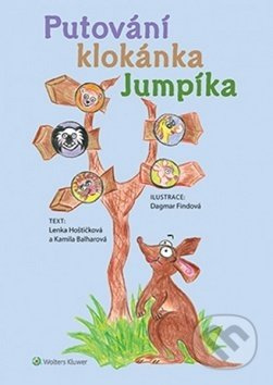 Putování klokánka Jumpíka - Kamila Balharová