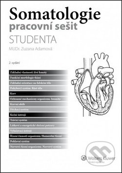 Somatologie pracovní sešit studenta - Zuzana Adamová - kniha z kategorie Odborné školy