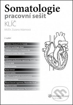 Somatologie pracovní sešit Klíč - Zuzana Adamová - kniha z kategorie Odborné školy