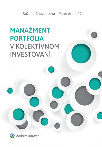 Manažment portfólia v kolektívnom invest - Božena Chovancová, Peter Árendáš - kniha z kategorie Obchod