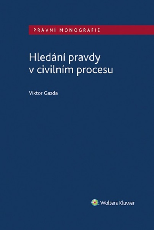 Hledání pravdy v civilním procesu - Viktor Gazda - kniha z kategorie Odborné a naučné