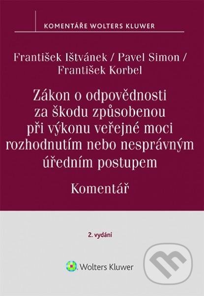 Zákon o odpovědnosti za škodu způsobenou při výkonu veřejné moci rozhodnutím nebo nesprávným úředním postupem. Komentář. 2. vydání - kniha z…