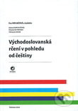 Východoslovanská rčení v pohledu od češtiny - Eva Mrhačová a kolektív - kniha z kategorie Humanitní a společenské vědy