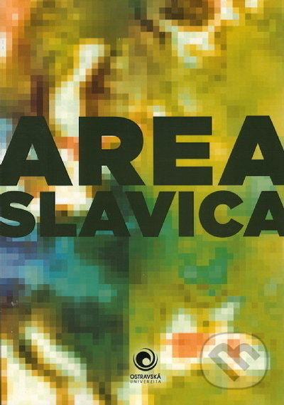 Area Slavica 3 - kolektiv autorů - kniha z kategorie Jazyková antropologie