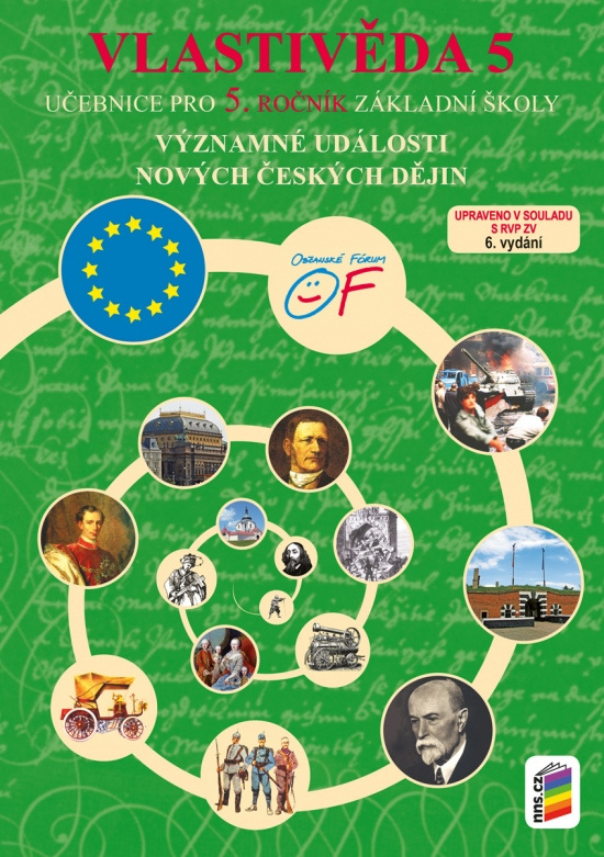 Vlastivěda 5 - Významné události nových českých dějin (učebnice) (5-45) NOVÁ ŠKOLA, s.r.o